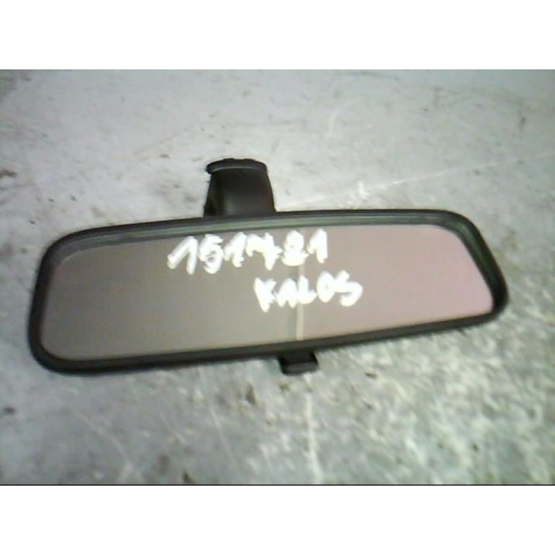 Retroviseur interieur CHEVROLET KALOS