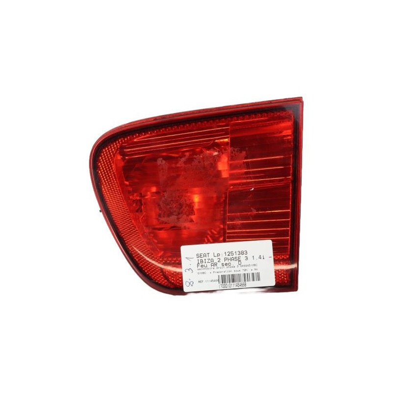 Feu arriere secondaire droit (feux) SEAT IBIZA 2