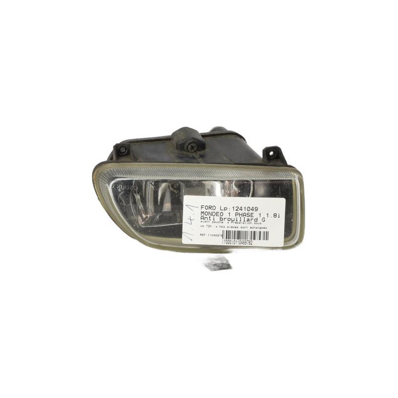 Anti brouillard gauche (feux) FORD MONDEO 1