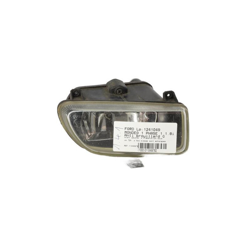 Anti brouillard gauche (feux) FORD MONDEO 1