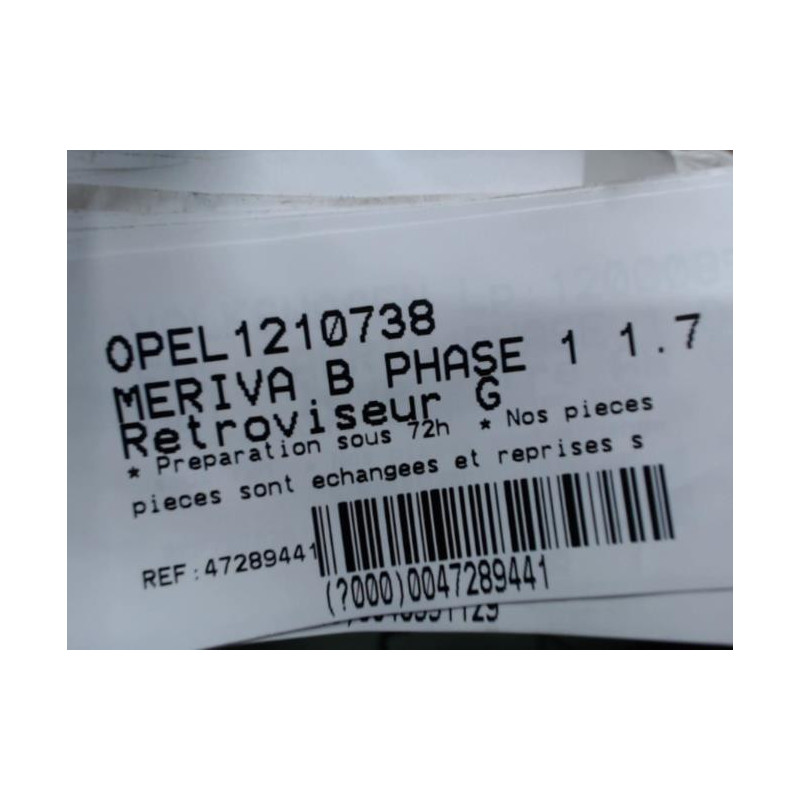 Retroviseur gauche OPEL MERIVA B